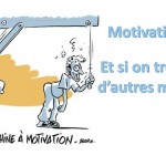 Cultiver la motivation